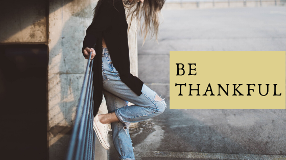 How to be thankful